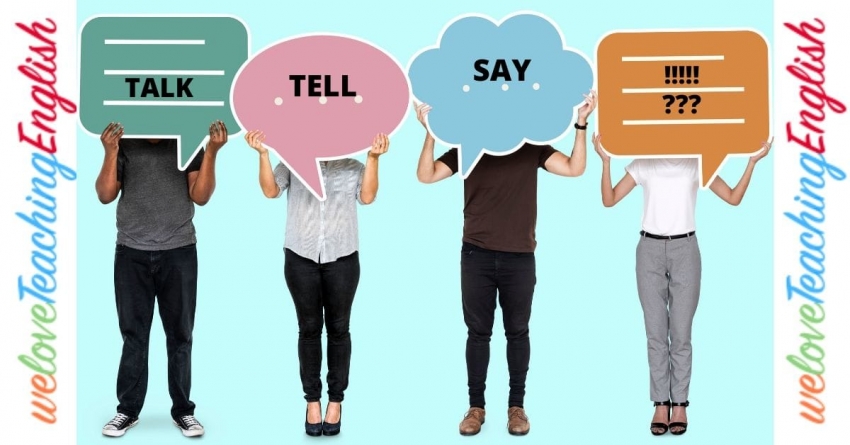 Talk - tell- say are words with similar meaning used in different situations.
